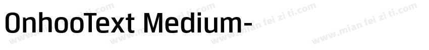 OnhooText Medium字体转换